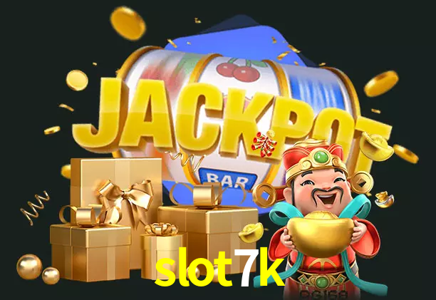 slot7k bet