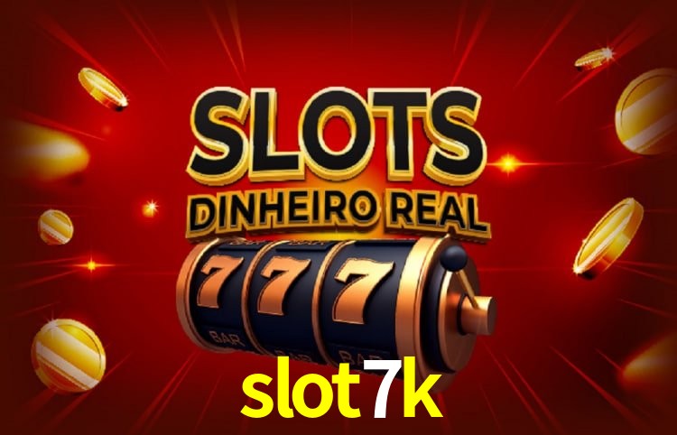 Bônus e promoções da slot7k