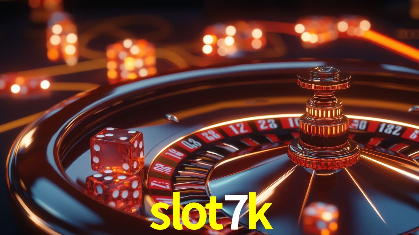 slot7k bet